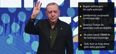 Bakan Erdoan'dan tarihi mesajlar: Bugn gl Trkiye'nin afa skyor