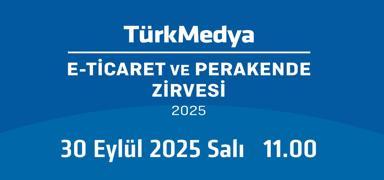 T�rkMedya E-Ticaret ve Perakende Zirvesi 30 Eyl�l'de 24 TV'de!