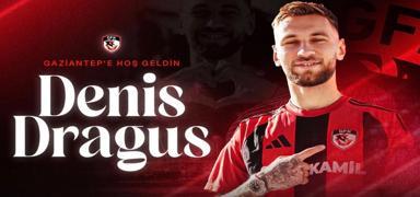 Gaziantep FK, Denis Dragu�'u kadrosuna katt�