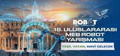 18. Uluslararas� MEB Robot Yar��mas� 6-8 May�s'ta d�zenlenecek